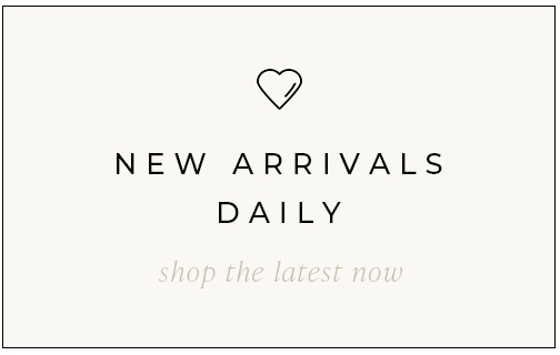  NEW ARRIVALS DAILY 
